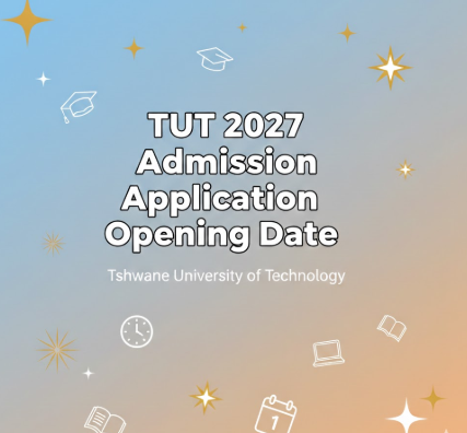 TUT 2027 Admission Application Opening Date