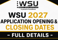 WSU 2027 Application Opening & Closing Dates - Full Details