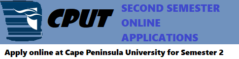 When can I apply for second semester of 2024 at CPUT? - Apply Online ...