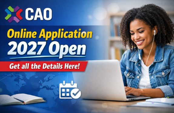 CAO Online Application 2027 Open – Get all the Details Here!